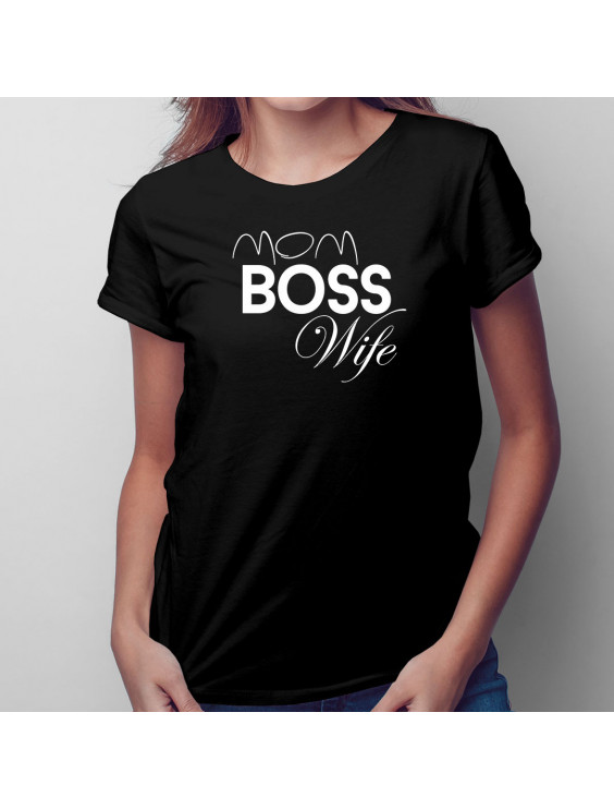 Mom Boss Wife