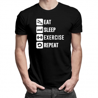 Eat Sleep Exercise Repeat