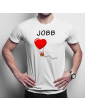 JOBB - Férfi póló felirattal